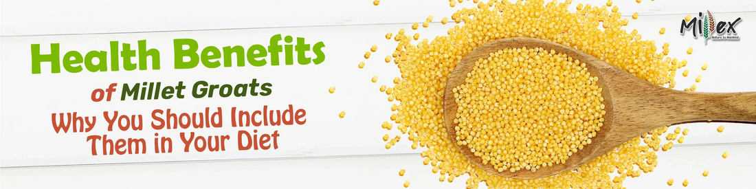 health benefits of millet groats