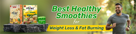 Best Healthy Smoothies for Weight Loss