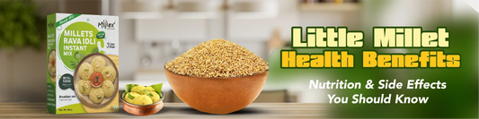 Little Millet Health Benefits