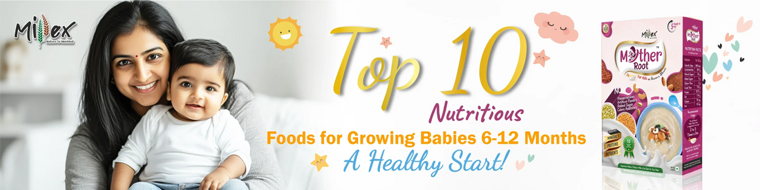 Nutritious Foods for Growing Babies 