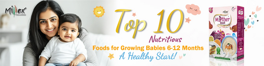 Nutritious Foods for Growing Babies 