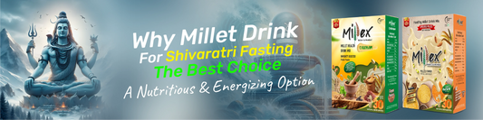 Why Millet Drink Is The Best Choice For Shivaratri Fasting: A Nutritious & Energizing Option