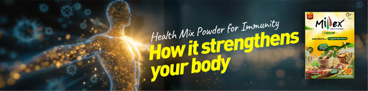 Health Mix Powder for Immunity: How It Strengthens Your Body
