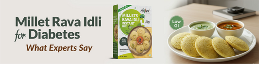 Millet Rava Idli for Diabetes