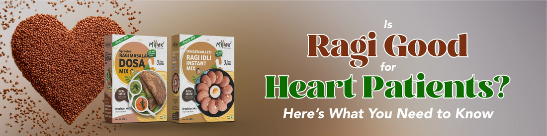 Ragi Good for Heart Patients
