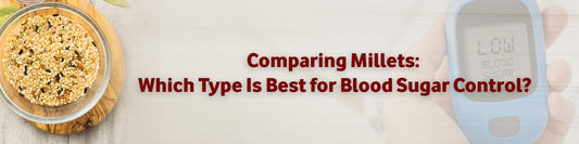 Which Type Is Best for Blood Sugar Control
